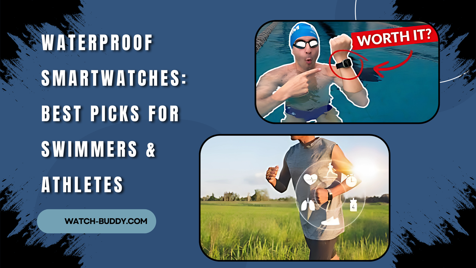 Waterproof Smartwatches: Best Picks for Swimmers & Athletes