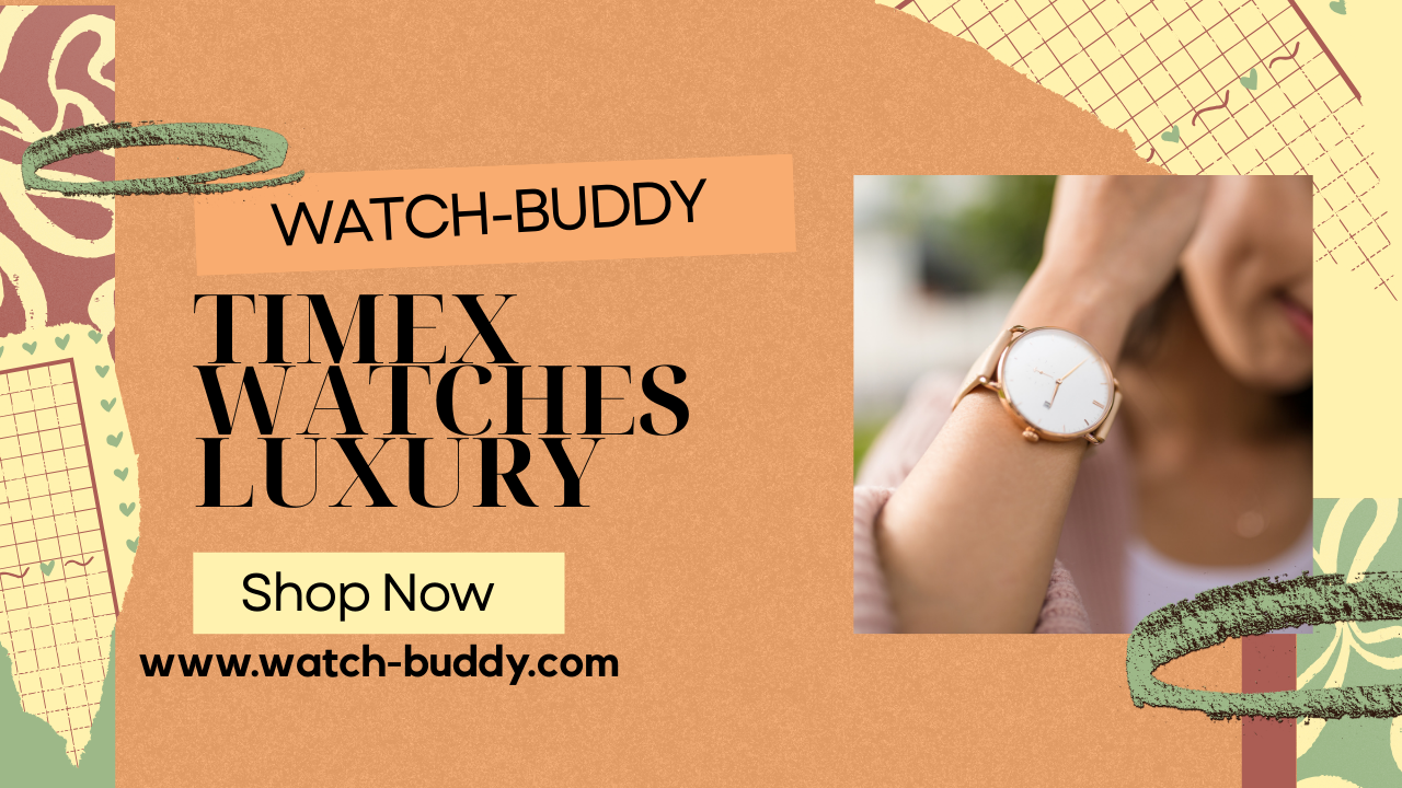 Timex Watches Luxury