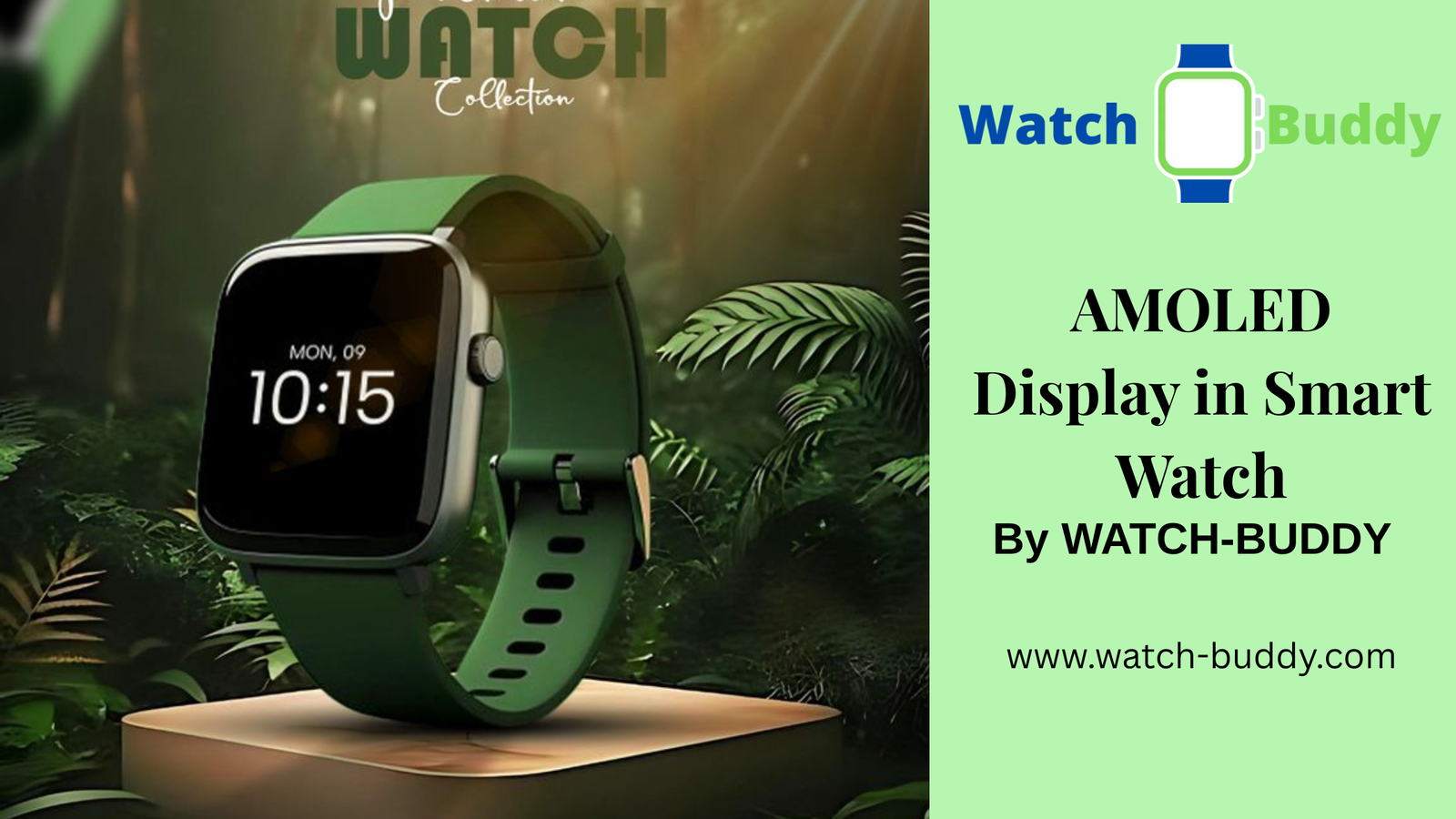 What is AMOLED Display in Smart Watch