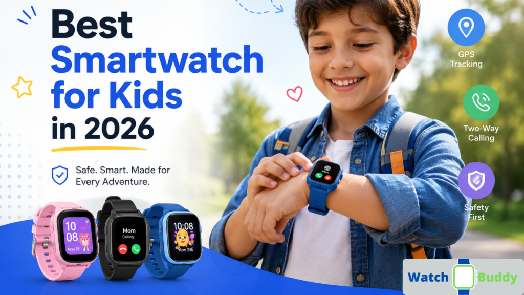 Best Smartwatch for Kids in 2026
